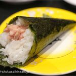 廻る富山湾 すし玉 - 手巻きツナ,2023年7月時点,すし玉富山駅店(JR富山駅)TMGP撮影