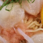 塩そば専門店 桑ばら - 帆立とイカのクリーム冷製タラコ和えそば