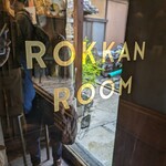 ROKKAN ROOM - ロッカンルーム入口