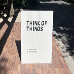 THINK OF THINGS - 看板