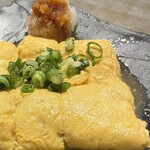 鉄板焼 もんじゃ焼 ひいろ - だし巻き、、ふわふわの焼き加減も技やんね！