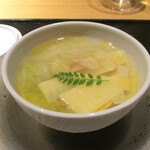 眞善美 - 蛤のスープ 春キャベツ 筍に 木の芽。