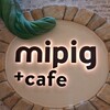 マイピッグカフェ - 