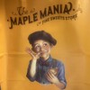 The MAPLE MANIA - 