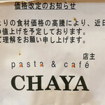 Pasta&cafe CHAYA - 