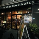 ESPRESSO D WORKS - 外観