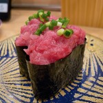 回転寿し トリトン - 【2023年09月】本まぐろ極上ねぎとろ＠473円(込)／2貫
