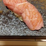 鮨 みや川 - 天然本鮪　中トロ