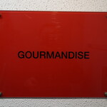 Gourmandise - 