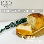 KISO - ミルク食パン