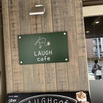 LAUGH cafe - 看板