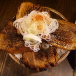 麺蔵 もみじ - 炙りチャーシュー丼並盛り３５０円