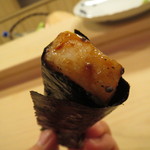 寿司 竹本 - 玉珧(たいらぎ)の磯辺。あっつ、あつ！