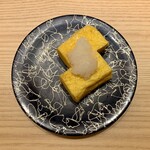 Tsukiji Gin Icchouka Sugaten - ふっくら厚焼き玉子 ¥165