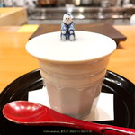 日本ばし さく間 - 茶わん蒸しの器 この上の人に会うの久しぶり 癒される