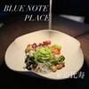 BLUE NOTE PLACE
