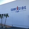 SURF SIDE CAFE