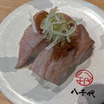 陸奥の國 廻鮮寿司 八千代 - 本マグロ炙りトロ