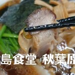 青島食堂 - 青島チャーシュー大+メンマ100円増し＠¥1050