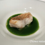 オトワ レストラン - 甘鯛　春菊