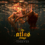 THE ATLAS SINGS - リリース楽曲 The Atlas Sings - Thieves