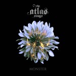 THE ATLAS SINGS - リリース楽曲 The Atlas Sings - Monster