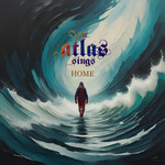 THE ATLAS SINGS - リリース楽曲 The Atlas Sings - Home