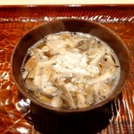御料理 一燈 - まいたけ・なめこ・ひらたけの汁物