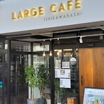 LARGE CAFE - 