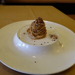 Felicita Pizzeria Trattoria - 和栗のモンブラン