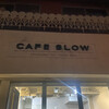 CAFE SLOW - 