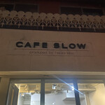 CAFE SLOW - 