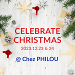 Chez PHILOU - クリスマス2023