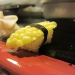 宝寿司分店 - これ９月訪問時の嶽きみ握り（笑）