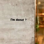 I'ｍ donut ? 渋谷店 - 外観