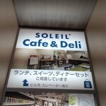Cafe&Deli Ginza SOLEIL+ - 