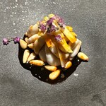 眞善美 - 真鱈の白子　松の実　黄ニラ　穂紫蘇　ガーリック