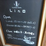 Lino - 店の前のボード