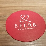 BEER& EBISU BREWERY - 