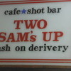 TWO SAM'S UP