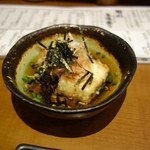 魚と酒 はなたれ - お通しの｢揚げだし豆腐｣。