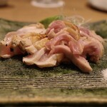 やきとり阿部 - 伊達鶏のたたき