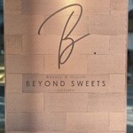 BEYOND SWEETS - 