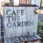 CAFE THE GARDEN - 店の看板は木製