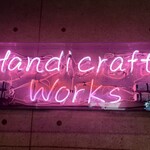 Handicraft Works - ネオン管