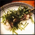 十七番地 - ササミワサビは海苔が！！
            うまー！