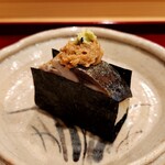 銀座 きた川 - 鯖棒寿司、一口ではいけないビッグサイズ