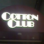 COTTON CLUB - 赤いじゅうたんに沿って進むと、コットンクラブに入ります。