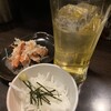 おかん家 - 緑茶ハイ、お通し