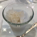 シャトー　ラ・パルム・ドール - ◉お口直し
      　生姜のグラニテ
      　※生姜の優しい香りが、甘酒のような感じで
      　　とても気に入りました❤️